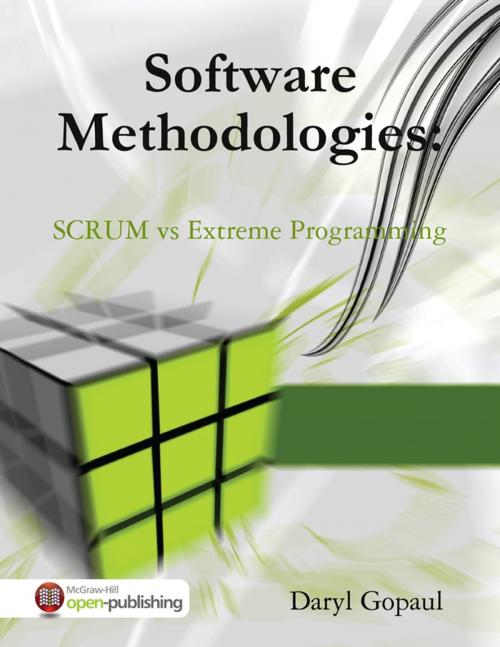 Cover of the book Software Methodologies: SCRUM vs Extreme Programming by Daryl Gopaul, Lulu.com