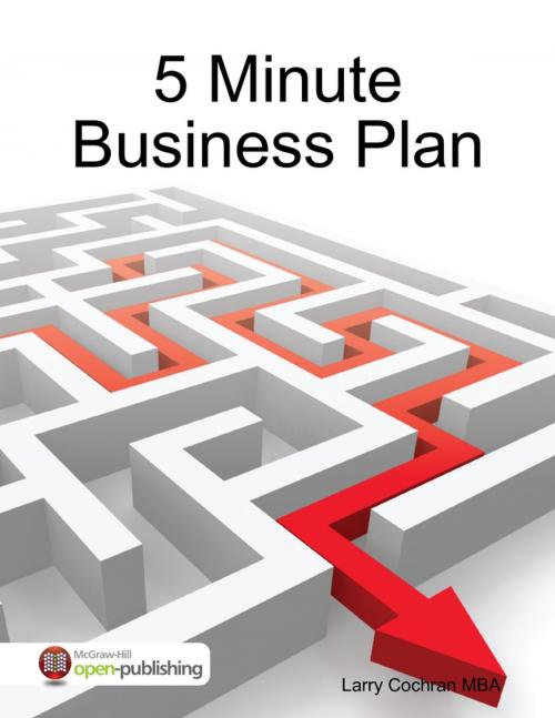 Cover of the book 5 Minute Business Plan by Larry Cochran, Lulu.com