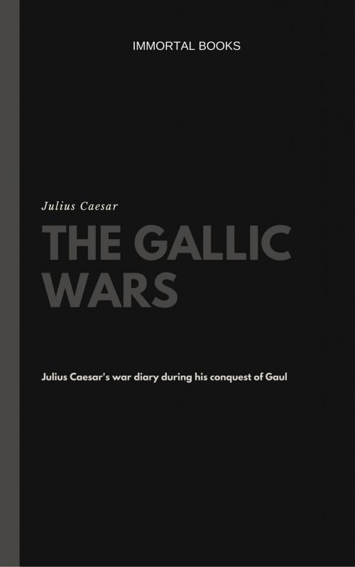 Cover of the book The Gallic Wars (Illustrated) by Julius Caesar, PublishDrive