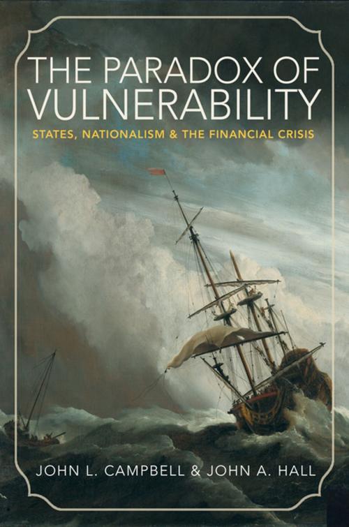 Cover of the book The Paradox of Vulnerability by John L. Campbell, John A. Hall, Princeton University Press