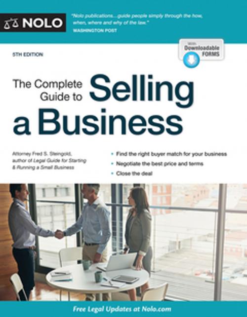 Cover of the book Complete Guide to Selling a Business, The by Fred S. Steingold, Attorney, NOLO