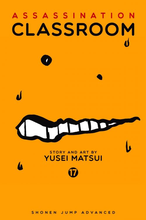 Cover of the book Assassination Classroom, Vol. 17 by Yusei Matsui, VIZ Media