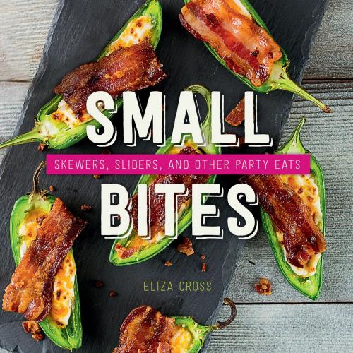 Cover of the book Small Bites by Eliza Cross, Gibbs Smith