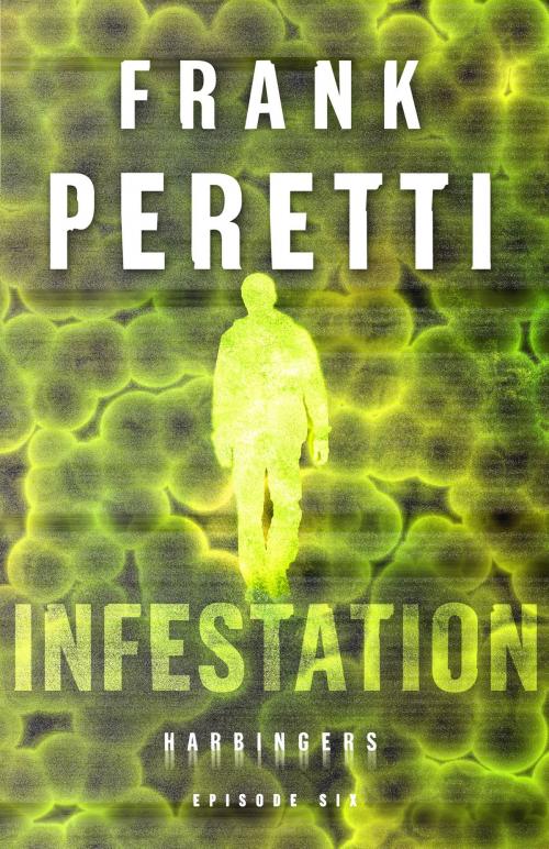 Cover of the book Infestation (Harbingers) by Frank Peretti, Baker Publishing Group