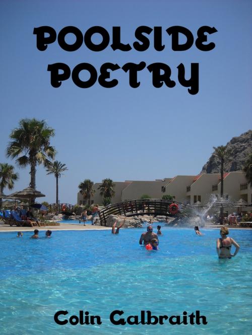 Cover of the book Poolside Poetry by Chas Stramash, Chas Stramash