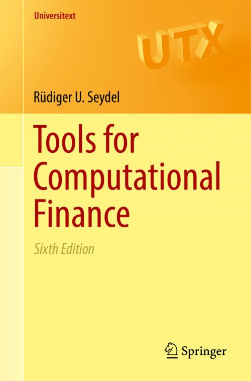 Cover of the book Tools for Computational Finance by Rüdiger U. Seydel, Springer London