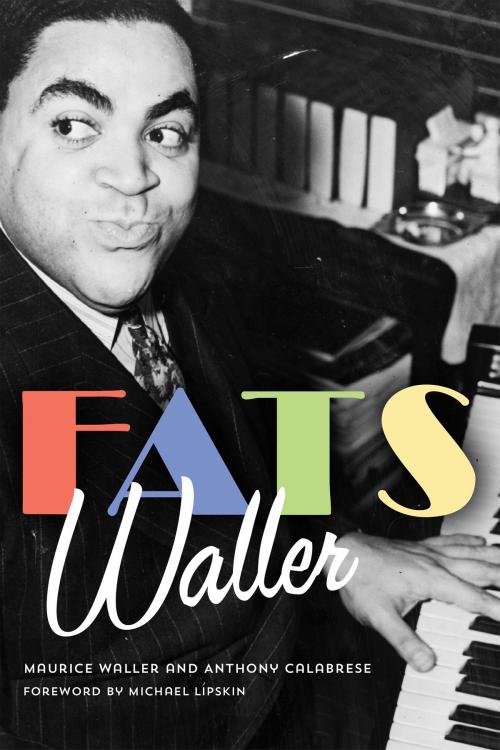 Cover of the book Fats Waller by Maurice Waller, Anthony Calabrese, University of Minnesota Press
