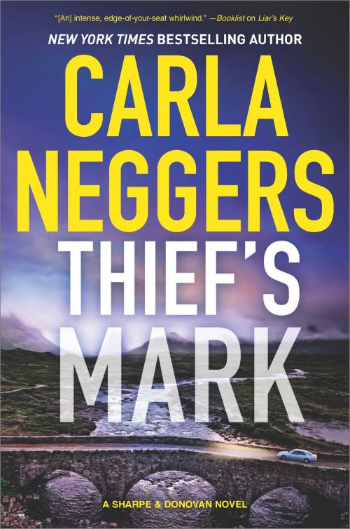 Cover of the book Thief's Mark by Carla Neggers, MIRA Books