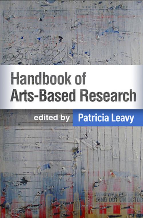 Cover of the book Handbook of Arts-Based Research by , Guilford Publications