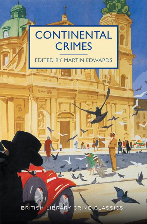 Cover of the book Continental Crimes by Ruth Dudley Edwards, Sourcebooks
