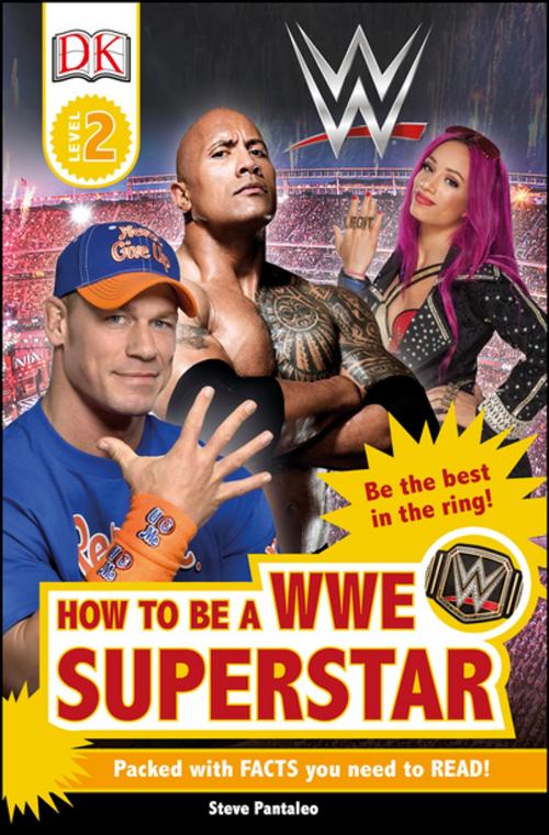 Cover of the book DK Readers L2: How to be a WWE Superstar by DK, DK Publishing