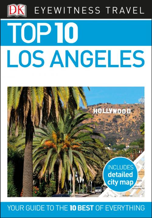 Cover of the book Top 10 Los Angeles by DK Travel, DK Publishing