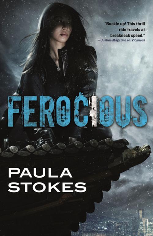 Cover of the book Ferocious by Paula Stokes, Tom Doherty Associates