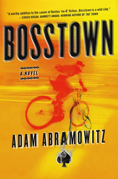 Cover of the book Bosstown by Adam Abramowitz, St. Martin's Press