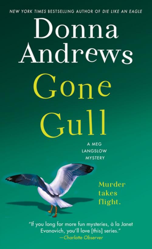 Cover of the book Gone Gull by Donna Andrews, St. Martin's Press