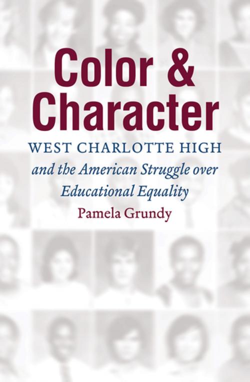 Cover of the book Color and Character by Pamela Grundy, The University of North Carolina Press