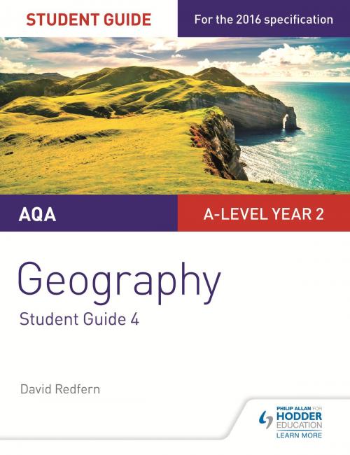Cover of the book AQA A-level Geography Student Guide 4: Geographical Skills and Fieldwork by David Redfern, Hodder Education