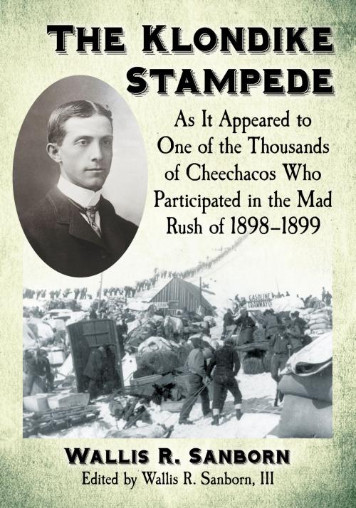 Cover of the book The Klondike Stampede by , McFarland & Company, Inc., Publishers