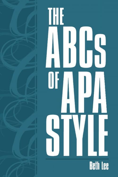 Cover of the book The Abcs of Apa Style by Beth Lee, Archway Publishing