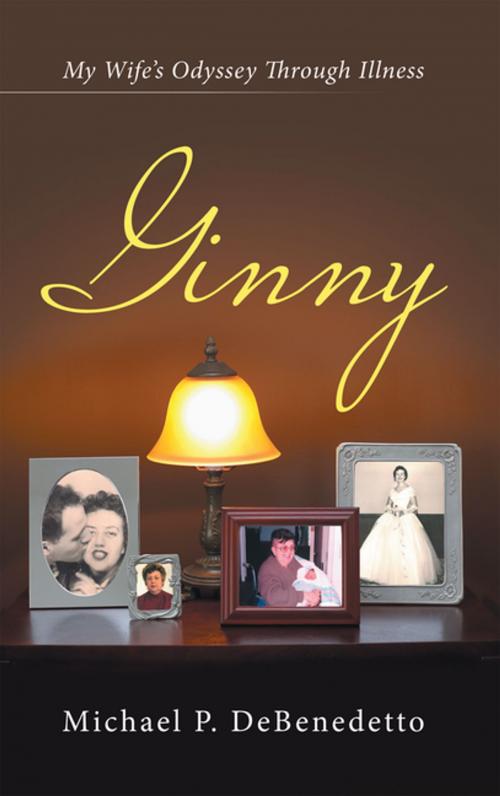 Cover of the book Ginny by Michael P. DeBenedetto, Archway Publishing