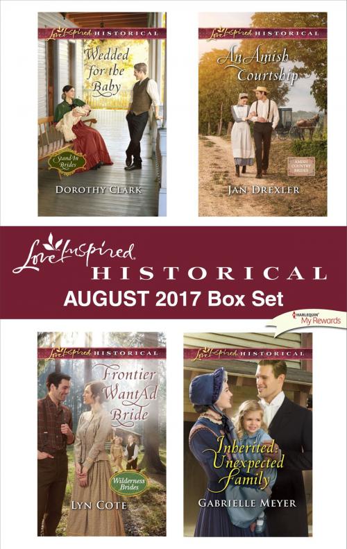 Cover of the book Love Inspired Historical August 2017 Box Set by Dorothy Clark, Lyn Cote, Jan Drexler, Gabrielle Meyer, Harlequin