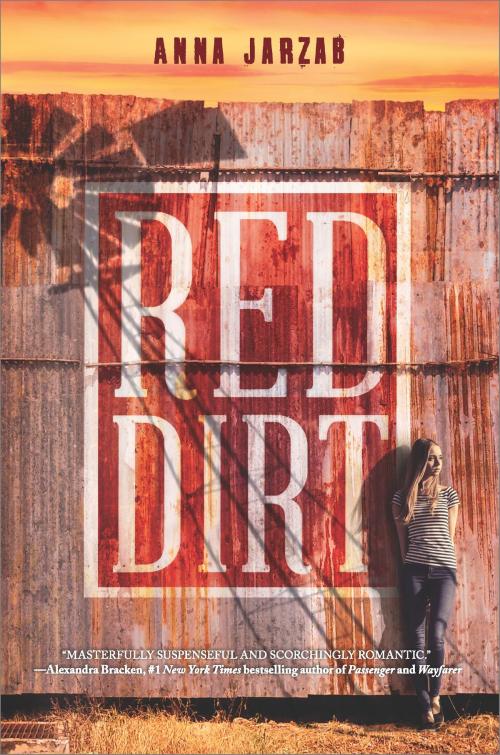 Cover of the book Red Dirt by Anna Jarzab, Harlequin