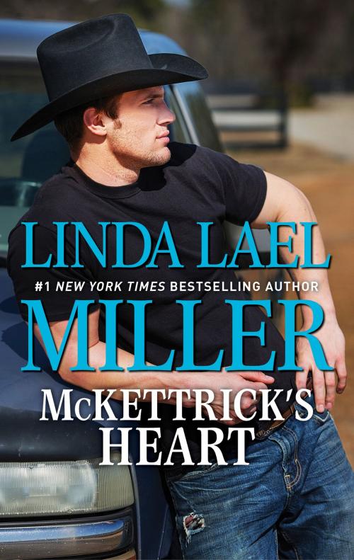 Cover of the book McKettrick's Heart by Linda Lael Miller, HQN Books
