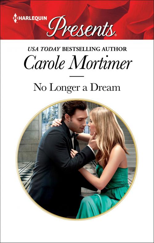 Cover of the book No Longer a Dream by Carole Mortimer, Harlequin