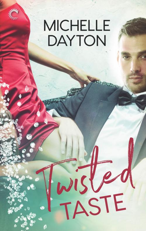 Cover of the book Twisted Taste by Michelle Dayton, Carina Press