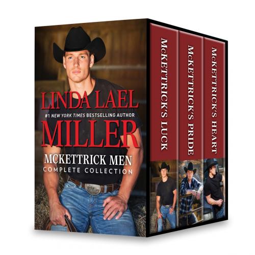 Cover of the book McKettrick Men Complete Collection by Linda Lael Miller, HQN Books