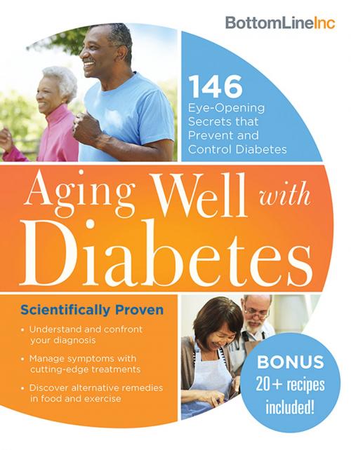Cover of the book Aging Well with Diabetes by Bottom Line Inc., Sourcebooks