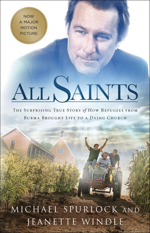 Cover of the book All Saints by Michael Spurlock, Jeanette Windle, Baker Publishing Group
