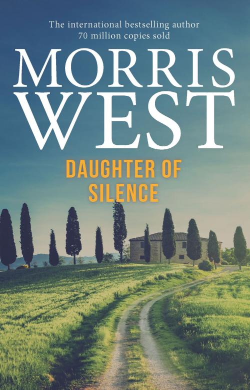 Cover of the book Daughter of Silence by Morris West, Allen & Unwin