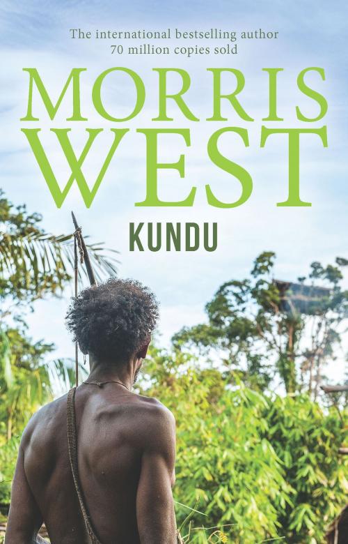 Cover of the book Kundu by Morris West, Allen & Unwin