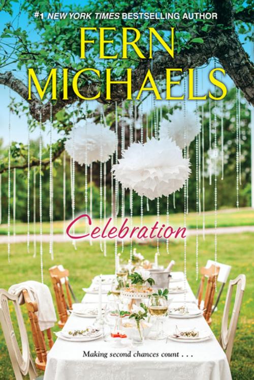 Cover of the book Celebration by Fern Michaels, Kensington Books