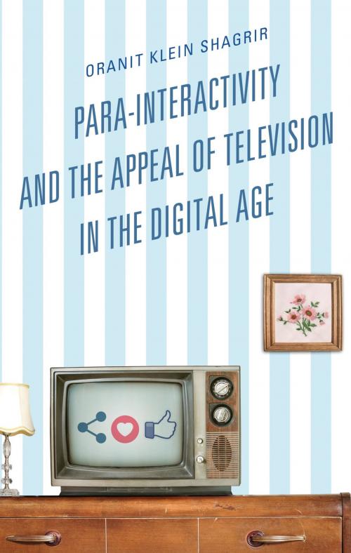 Cover of the book Para-Interactivity and the Appeal of Television in the Digital Age by Oranit Klein-Shagrir, Lexington Books