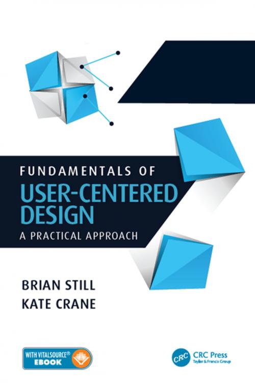 Cover of the book Fundamentals of User-Centered Design by Brian Still, Kate Crane, CRC Press