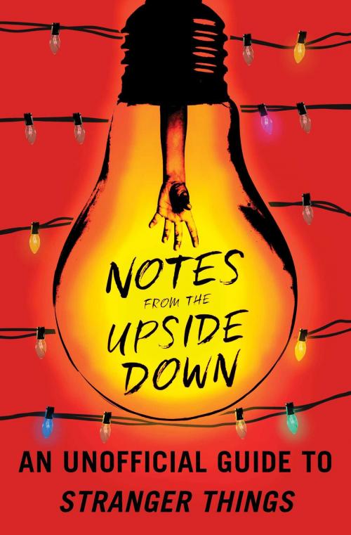 Cover of the book Notes from the Upside Down by Guy Adams, Atria Books
