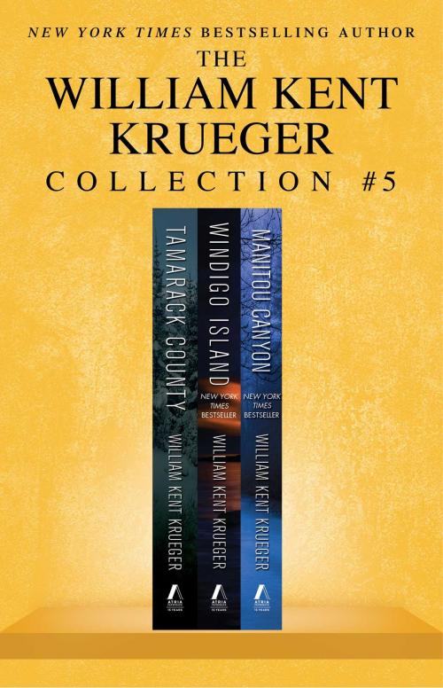 Cover of the book William Kent Krueger Collection #5 by William Kent Krueger, Atria Books