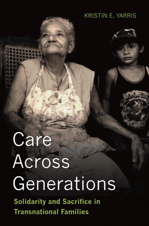Cover of the book Care Across Generations by Kristin E. Yarris, Stanford University Press