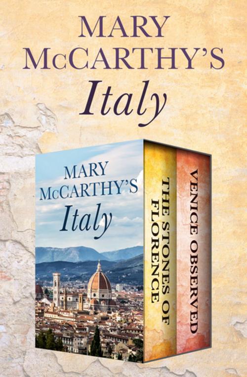 Cover of the book Mary McCarthy's Italy by Mary McCarthy, Open Road Media