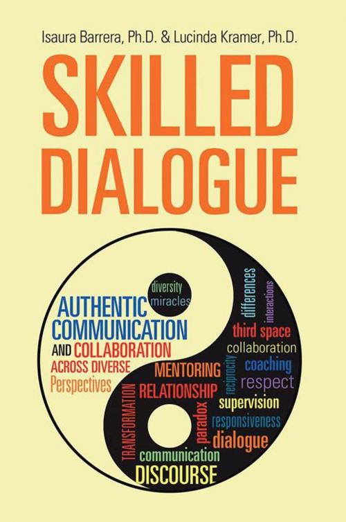 Cover of the book Skilled Dialogue by Isaura Barrera, Lucinda Kramer, Balboa Press