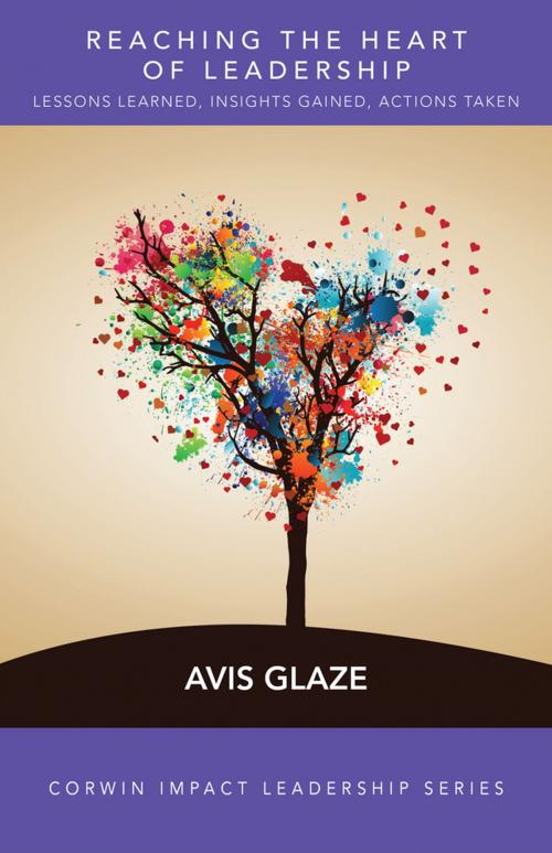 Cover of the book Reaching the Heart of Leadership by Avis E. Glaze, SAGE Publications