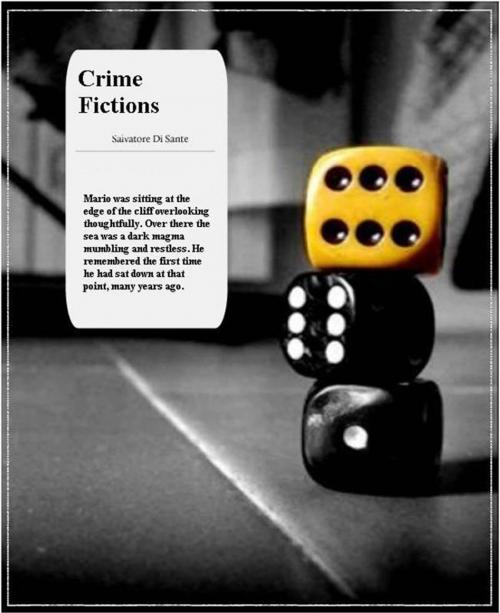 Cover of the book Crime Fictions by Salvatore Di Sante, Babelcube Inc.