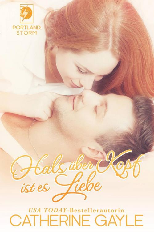Cover of the book Hals über Kopf ist es Liebe by Catherine Gayle, Catherine Gayle