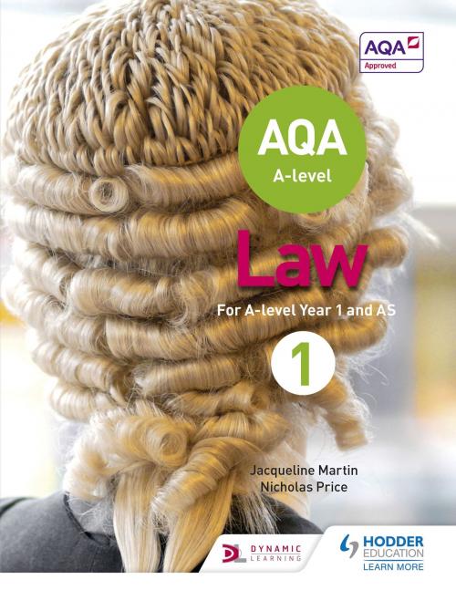 Cover of the book AQA A-level Law for Year 1/AS by Jacqueline Martin, Nicholas Price, Hodder Education
