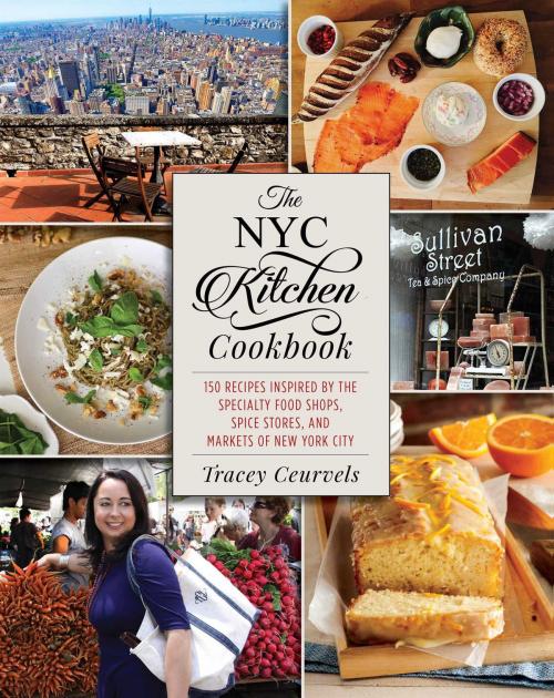 Cover of the book The NYC Kitchen Cookbook by Tracey Ceurvels, Skyhorse