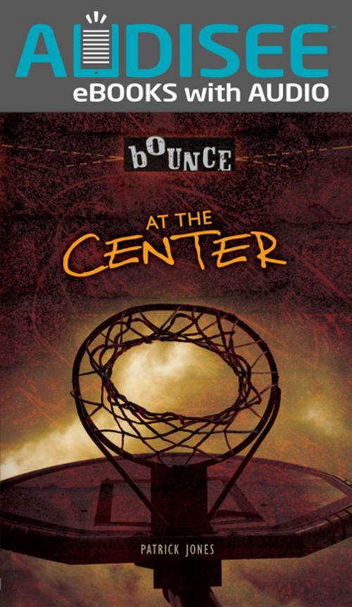 Cover of the book At the Center by Patrick Jones, Lerner Publishing Group