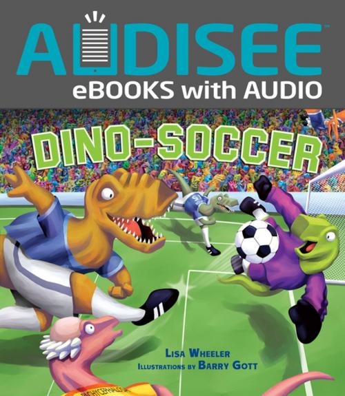 Cover of the book Dino-Soccer by Lisa Wheeler, Lerner Publishing Group
