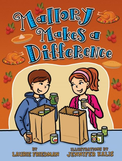 Cover of the book Mallory Makes a Difference by Laurie Friedman, Lerner Publishing Group